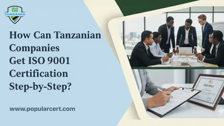 How Can Tanzanian Companies Get ISO 9001 Certification Step-by-Step