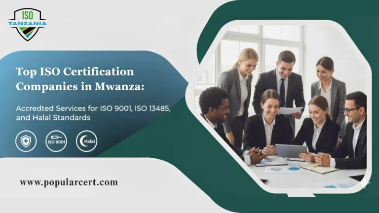 Top-ISO-Certification-Companies-in-Mwanza-Accredited-Services-for-ISO-9001-ISO-13485-and-Halal-Standards